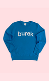 BUREK PREMIUM SWEATSHIRT - ROYAL BLUE PUFF PRINT