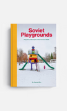 SOVIET PLAYGROUNDS